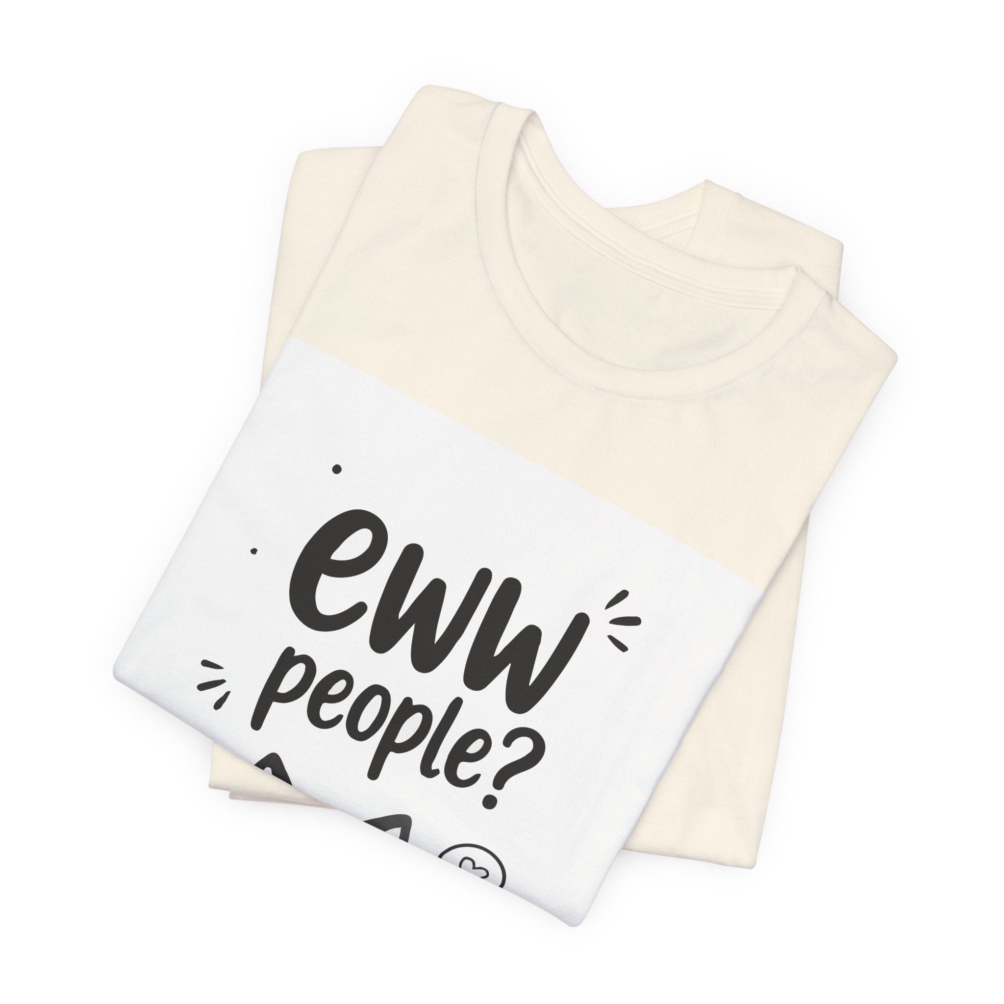 Eww People? Cute Monster Graphic Tee - Funny Anti-Social T-Shirt