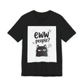 Eww People? Cute Monster Graphic Tee - Funny Anti-Social T-Shirt