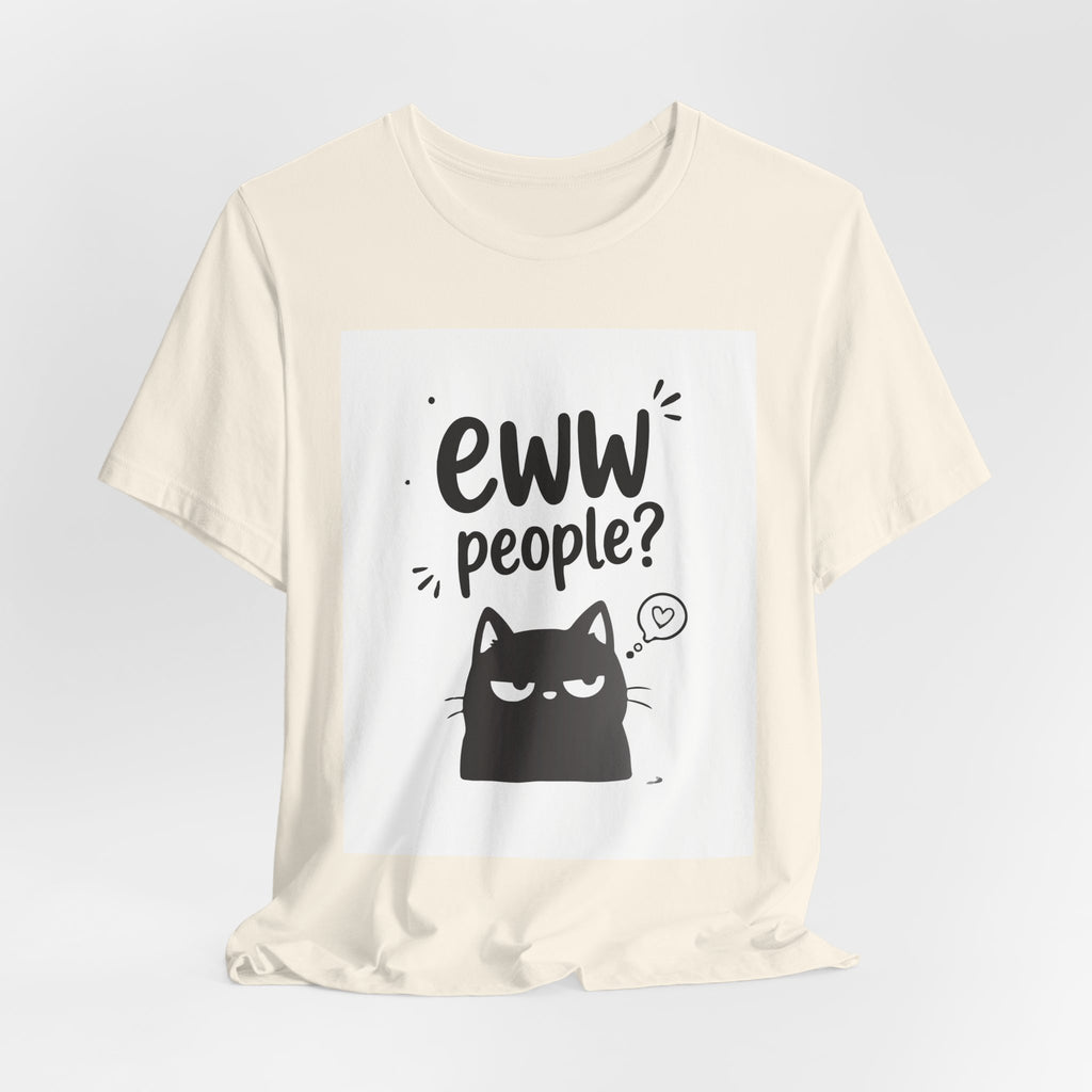Eww People? Cute Monster Graphic Tee - Funny Anti-Social T-Shirt